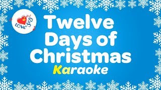 12 Days of Christmas Karaoke Christmas Song with Lyrics [upl. by Ydnys310]