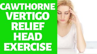 How to Do Cawthorne Head Exercises  Vertigo Relief At Home [upl. by Bahner]