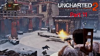 Uncharted 2 Among Thieves Remastered Pt 11 [upl. by Eerrahs]