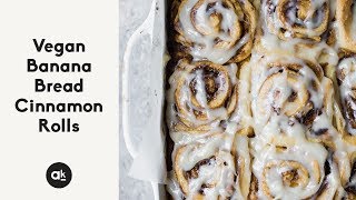 Vegan Banana Bread Cinnamon Rolls [upl. by Dickinson630]