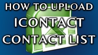 How To Upload Contact List To Icontact Variables [upl. by Donn532]