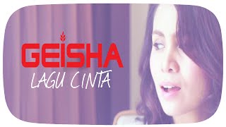 Geisha  Lagu Cinta OST SINGLE  Official Lyric Video [upl. by Bacon238]