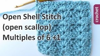 Open Shell  Scallop Stitch v1  Crochet Stitch Library [upl. by Janis794]