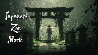 Japanese Zen Music  Japanese Flute Music For Healing Soothing Meditation [upl. by Lohner121]