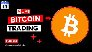 Crypto Trading LIVE RealTime Trading Bitcoin Price Predictions amp Market Updates  11 0CT [upl. by Holden213]