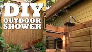 How To Make an OUTDOOR SHOWER [upl. by Atires203]