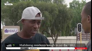 GNU Mahikeng residents weigh in on the GNU [upl. by Nueormahc]