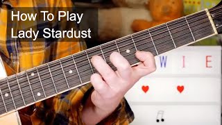 Lady Stardust David Bowie Acoustic Guitar Lesson [upl. by Eric]