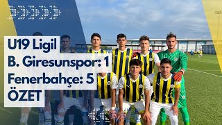 U19 Ligi B Giresunspor 1 Fenerbahçe 5 [upl. by Scot]