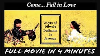 25yrs of Dilwale dulhania le jayenge  full movie in 4 minutes  Thuje dheka thoye [upl. by Thunell]