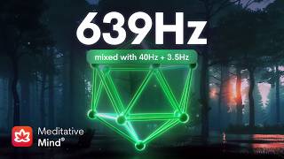 639 Hz ❯ ATTRACT Love ❯ Heal Heart Chakra ❯ Raise Positive Energy [upl. by Nalda343]