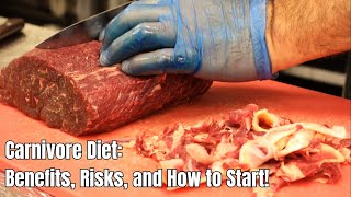 Carnivore Diet Benefits Risks and How to Start [upl. by Wehttam]