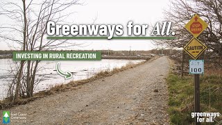 Greenways for All  Investing in Rural Recreation Along Maine’s Down East Sunrise Trail [upl. by Elorak]