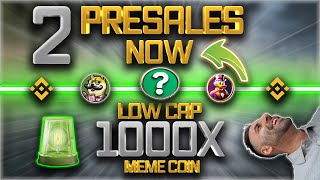 2 INSANE 1000X POTENTIAL LOW CAP MEMECOIN PRESALES LIVE NOW BE QUICK TO BE EARLY APE FAST [upl. by Garold865]