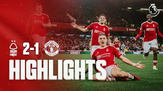 HIGHLIGHTS  NOTTINGHAM FOREST 21 MANCHESTER UNITED  PREMIER LEAGUE [upl. by Willette722]