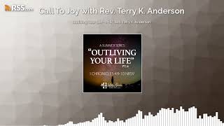 Outliving Your Life  Pt6  Rev Terry K Anderson [upl. by Nananne797]