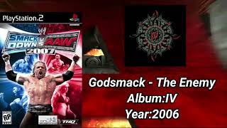 WWE Smackdown VS Raw 2007 SoundtrackGodsmack  quotThe Enemyquot [upl. by Annoet498]