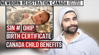 Apply for Newborn Registration ONTARIO  Birth Certificate  Canada Child Benefits  SIN  OHIP [upl. by Aretak]