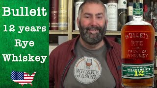 Bulleit 12 year old Straight Rye Whiskey 2024 Review by WhiskyJason [upl. by Belicia]