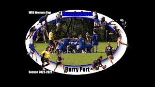 Haverfordwest Ladies v Bury Port Ladies  WRU Womans Cup 20232024 [upl. by Monique922]