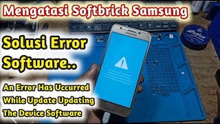 Cara Mengatasi Hp Samsung An Error Has Uccurred While Update Updating The Device Software [upl. by Shields]