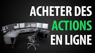 Comment Acheter Des Actions En Bourse [upl. by Aldus]