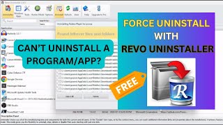 Cant Uninstall Program FORCE UNINSTALL With Revo Uninstaller on Windows 11 in 2024 [upl. by Adnam]