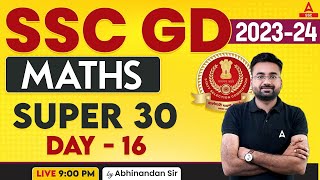 SSC GD 202324  SSC GD Maths Classes By Abhinandan Sir  Super 30  Day 16 [upl. by Earb]