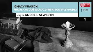 Mikołaja Doświadczyńskiego przypadki czI 01  Ignacy Krasicki  Audiobook po polsku [upl. by Dene]