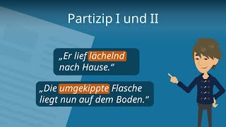 Partizip I und II  Deutsch lernen [upl. by Oznol425]