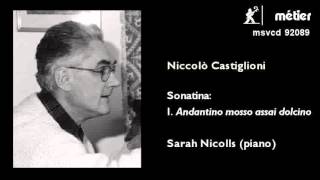 Niccolo Castiglioni  Sonatina [upl. by Merrick420]