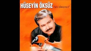 Hüseyin Öksüz  Sen Olmayınca Deka Müzik [upl. by Adigirb]