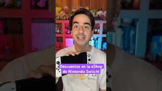 Descuentos en la eShop de Nintendo Switch [upl. by Rolyat]