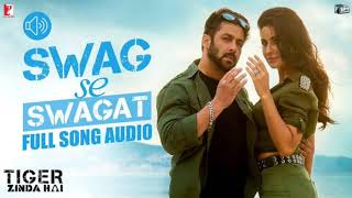 Swag Se Swagat Song  Tiger Zinda Hai  Salman Khan Katrina Kaif  Vishal  Shekhar Neha B Irshad [upl. by Annoed632]