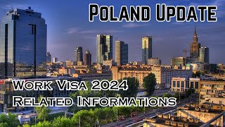 Poland Update 2024  Work Visa Related A to Z Information  Poland Work Visa Demand 2024 poland [upl. by Phillada]