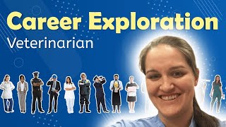 Veterinarian  Career Exploration for Teens [upl. by Froma]