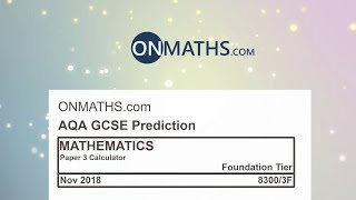 2018 November AQA Foundation Paper 3 Maths GCSE Predicted Paper Calculator Exam 83003F Nov 2018 [upl. by Ahsilek513]