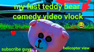 MY first teddy bear 🧸 comedy video 😂 [upl. by Atteirneh588]