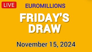 The National Lottery Euromillions Draw Live results from Friday 15 November 2024  Euro Millions [upl. by Hoagland91]