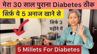 Millets for diabetes  Control Diabetes Without Medicine  Sugar Control Tips  Himanshu Bhatt [upl. by Chere687]