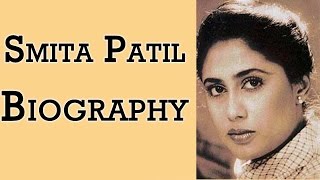 Smita Patil  Biography [upl. by Tanny]