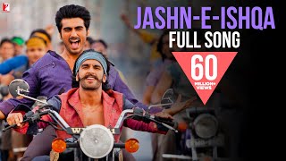 JashneIshqa  Full Song  Gunday  Ranveer  Arjun Kapoor  Priyanka  Javed Ali  Shadab Faridi [upl. by Anuqahs352]