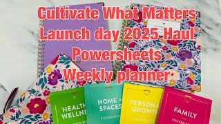 Cultivate what matters 2025 Launch day Haul Powersheets and Weekly Season by Season [upl. by Enirolf]