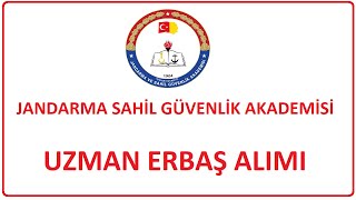 310 ALIM  JANDARMA SAHİL GÜVENLİK AKADEMİSİ UZMAN ERBAŞ ALIMI KPS 50 PUANLA [upl. by Bergerac]