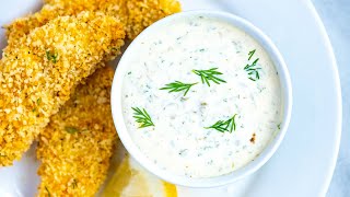 How to Make the Best Homemade Tartar Sauce [upl. by Ydrah]