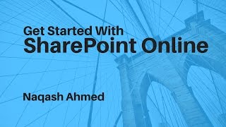 Get started with SharePoint Online [upl. by Spatola847]