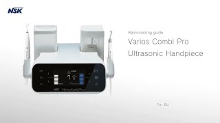 NSK Varios Combi Pro Reprocessing Ultrasonic Scaler for EU [upl. by Namsaj]