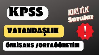 Kpss Vatandaşlık Kritik sorular 🎯 kpssönlisans2022 kpssortaöğretim2022 [upl. by Nappy]