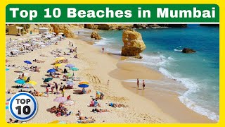 Top 10 Best Beaches in Mumbai  Most Beautiful Beaches [upl. by Netsyrc]