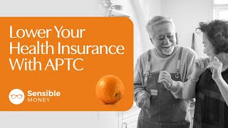 How Early Retirees Can Use the Advanced Premium Tax Credit for Health Insurance [upl. by Pickett]